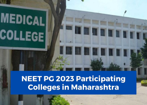 NEET PG 2023 Participating Colleges in Maharashtra