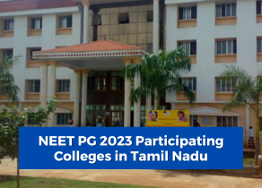 NEET PG 2023 Participating Colleges in Tamil Nadu