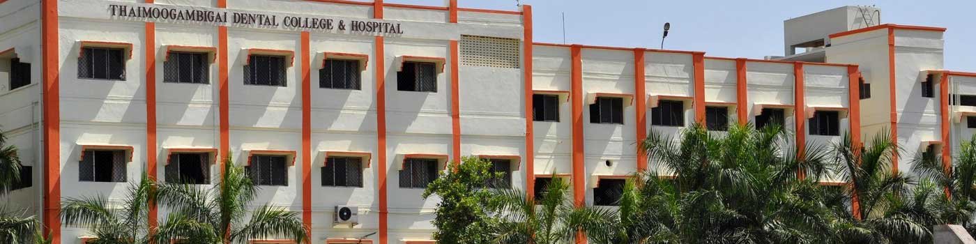 Thai Moogambigai Dental College and Hospital